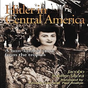 Hitler In Central America